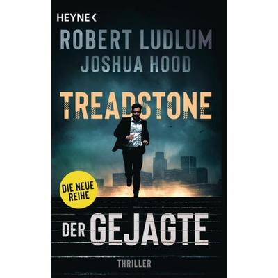 Treadstone – Der Gejagte, Taschenbuch von Robert Ludlum,Joshua Hood, Heyne, 978-3-453-44119-4