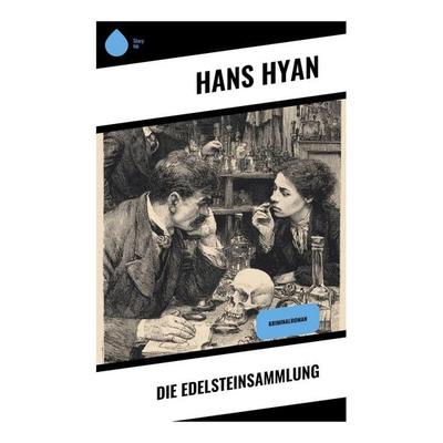 Die Edelsteinsammlung, Taschenbuch von Hans Hyan, Copycat, 978-80-285-1098-5