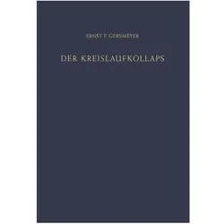 Der Kreislaufkollaps, Fachbücher von Ernst F. Gersmeyer