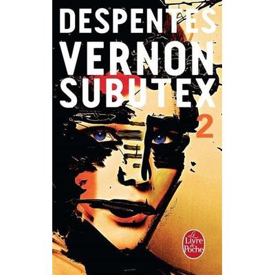 Vernon Subutex 02, Taschenbuch von Virginie Despentes, Hachette Books Ireland, 978-2-253-08767-0