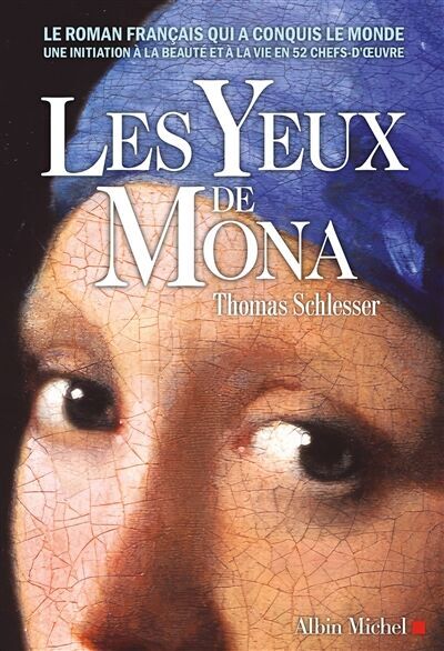 Thomas Schlesser - Les yeux de Mona - Preis vom 30.09.2026 22:30:23 h