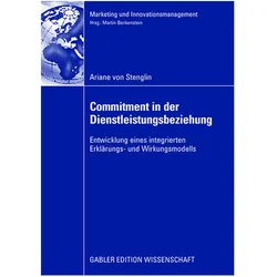 Commitment in der Dienstleistungsbeziehung, Fachbücher von Ariane Stenglin