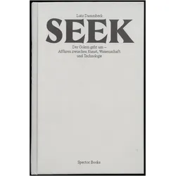Lutz Dammbeck: Seek II, Fachbücher von Spector Books