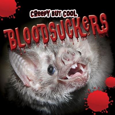 Creepy but Cool Bloodsuckers - Nicola Lopetz, Audio, 9780996715348