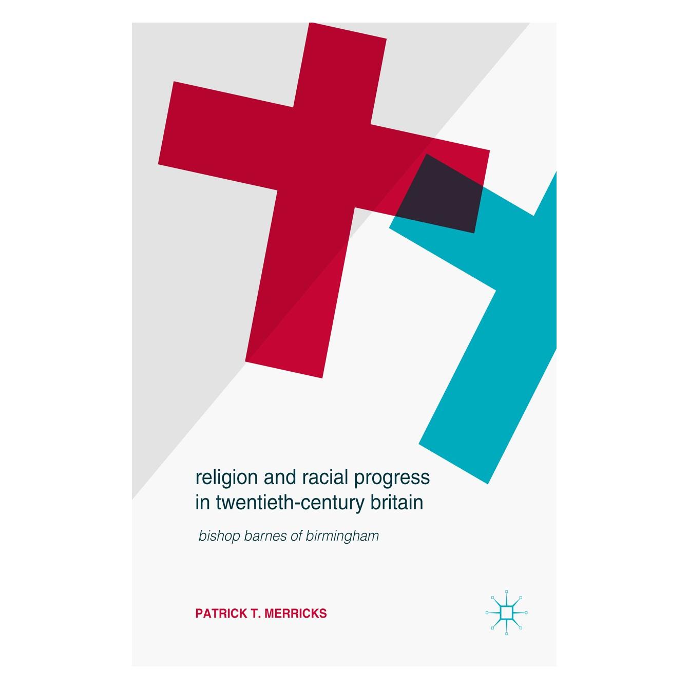Springer Merricks:Religion and Racial Progress i (Englisch, Hardcover, Patrick T. Merricks) (9783319539874)