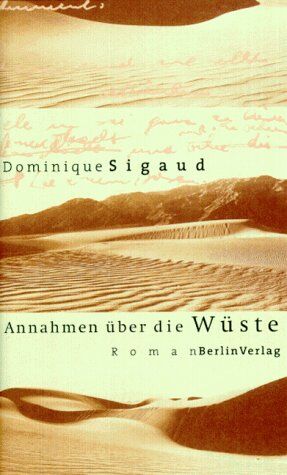Dominique Sigaud - Annahmen über die Wüste - Preis vom 30.09.2026 22:30:23 h