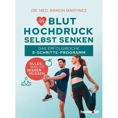 Bluthochdruck selbst senken, Taschenbuch von med. Ramon Martinez, Schlütersche Verlag, 978-3-8426-3169-4
