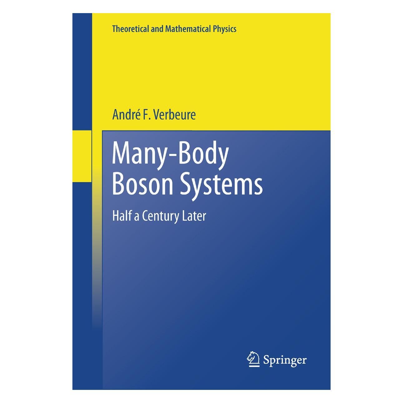 Springer Many-Body Boson Systems (Englisch, Hardcover, André F. Verbeure) (9780857291080)