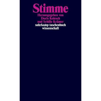 Stimme, Taschenbuch von Doris Kolesch,Sybille Krämer, Suhrkamp, 978-3-518-29389-8