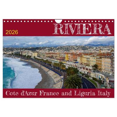 Riviera – Cote d’Azur France and Liguria Italy (Wall Calendar 2026 DIN A4 landscape), CALVENDO 12 Month Wall Calendar