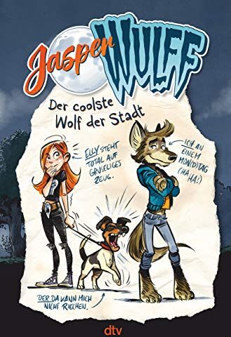 Jasper Wulff - Jasper Wulff – Der coolste Wolf der Stadt: Cooler Werwolf-Comicroman ab 9 - Preis vom 09.10.2026 07:28:09 h