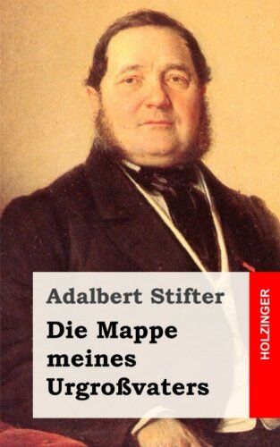 Adalbert Stifter - Die Mappe meines Urgroßvaters - Preis vom 09.10.2026 07:28:09 h