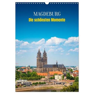 Magdeburg - Die schönsten Momente (Wandkalender 2027 DIN A3 hoch), CALVENDO Monatskalender