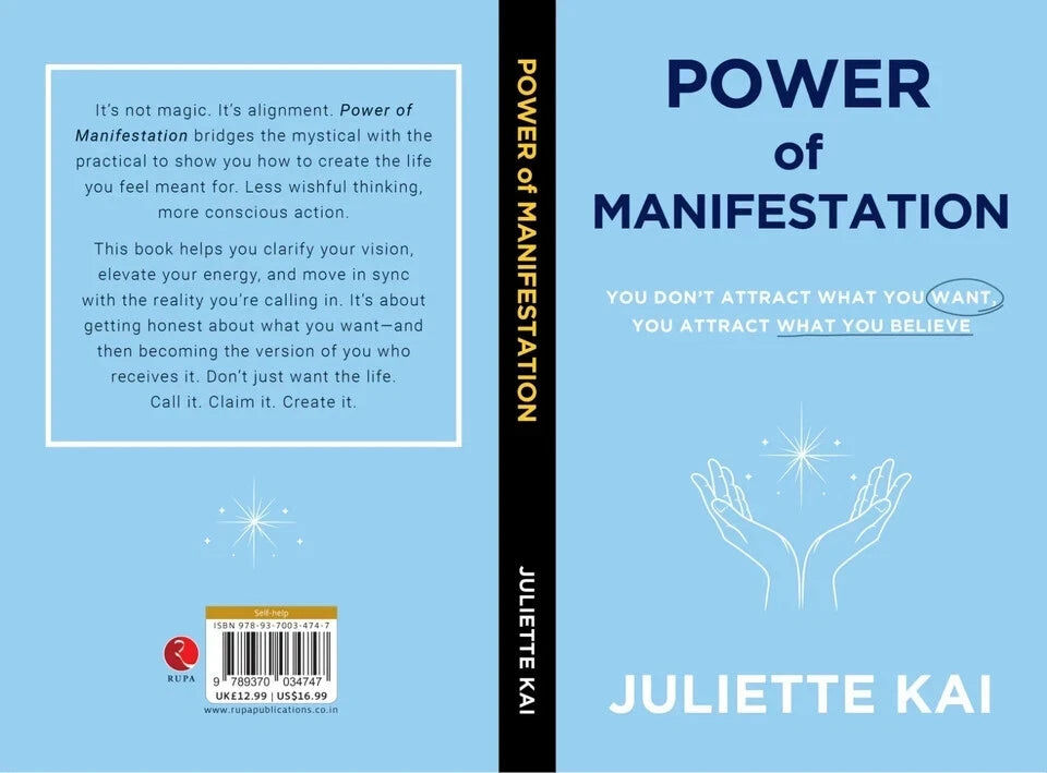 Rupa Publications Power Of Manifestation by Juliette Kai - Self-Help Paperback - You Don't Attract What You Want, You Attract What You Believe - New