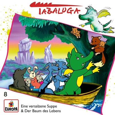 Tabaluga Folge 08: Eine versalzene Suppe / Der Baum des Lebens - , Audio, 4064066855154