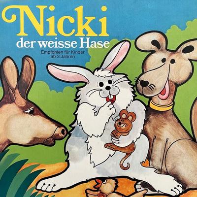 Nicki der weisse Hase - Ilsabe v. Sauberzweig, Audio, 4260507162557