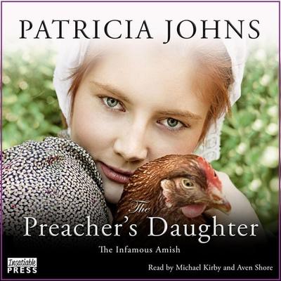 The Preacher's Daughter - Patricia Johns, Audio, 9781624618628