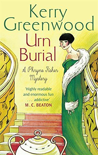 Kerry Greenwood - Urn Burial: Miss Phryne Fisher Investigates - Preis vom 14.10.2026 23:07:16 h