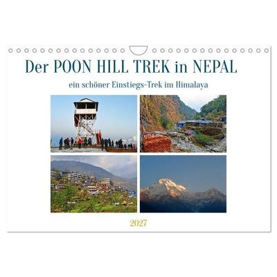 Der POON HILL TREK in NEPAL (Wandkalender 2027 DIN A4 quer), CALVENDO Monatskalender