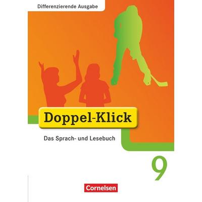Doppel-Klick - Das Sprach- und Lesebuch - Differenzierende Ausgabe - 9. Schuljahr, Gebundene Ausgabe von Martin Püttschneider,August-Bernhard