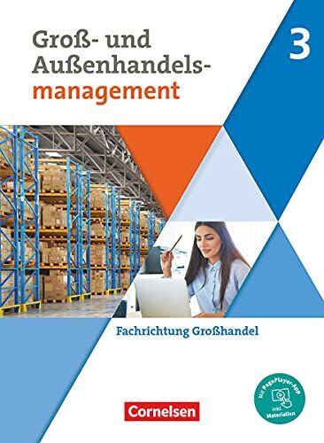Christian Fritz - Groß- und Außenhandel - Kaufleute im Groß- und Außenhandelsmanagement - Band 3: Fachrichtung Großhandel - Fachkunde - Mit PagePlayer-App - Preis vom 15.10.2026 23:06:25 h