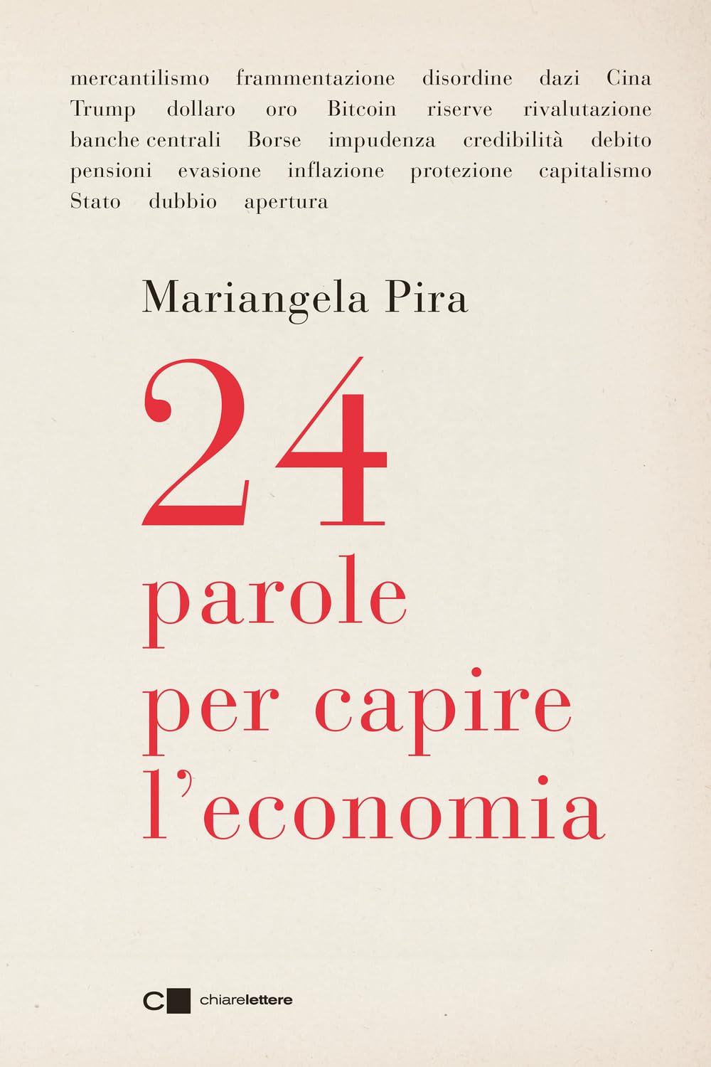Mariangela Pira - 24 parole per capire l'economia (Principioattivo) - Preis vom 15.10.2026 23:06:25 h