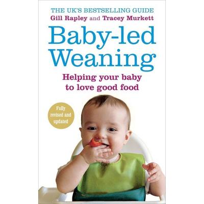 Baby-led Weaning, Taschenbuch von Gill Rapley,Tracey Murkett, Vermilion, 978-0-09-192380-8