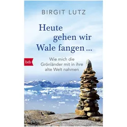 Heute gehen wir Wale fangen, Ratgeber von Birgit Lutz