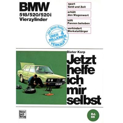 BMW 518/520/520 i Vierzylinder, Paperback von Dieter Korp, Motorbuch Verlag, 978-3-87943-549-4
