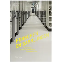 Forschen in Sammlungen, Fachbücher von Ulrike Gleixner, Timo Steyer, Peter Burschel, Marie von Lüneburg, Peter Gleixner Burschel, Herzog August Bibliothek Wolfenbüttel