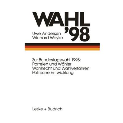 Wahl ’98, Taschenbuch von Uwe Andersen, VS Verlag für Sozialwissenschaften, 978-3-322-95067-3