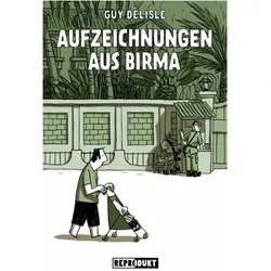 Aufzeichnungen aus Birma, Belletristik von Guy Delisle