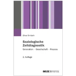 SoziologischeZeitdiagnostik, Fachbücher von Oliver Dimbath