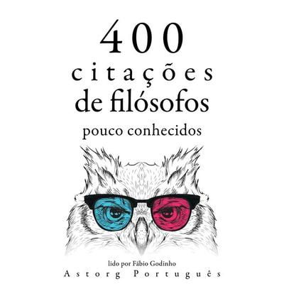 400 citações de filósofos pouco conhecidos - Gaston Bachelard,Emil Cioran,Ambrose Bierce,Epictetus, Audio, 9782821161030