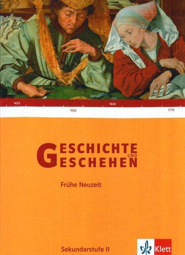 Asmut Brückmann - Geschichte und Geschehen - Oberstufe: Geschichte und Geschehen Sek. II. Themenband Frühe Neuzeit: Gymnasium - Preis vom 30.09.2026 09:01:18 h