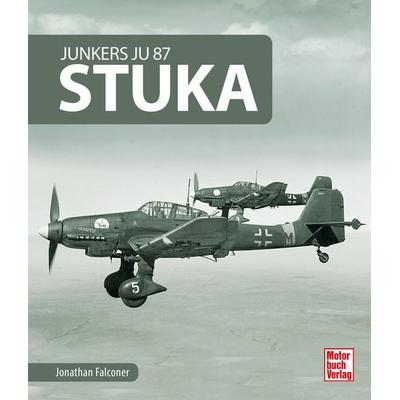 Junkers Ju-87 Stuka, Taschenbuch von Jonathan Falconer, Motorbuch Verlag, 978-3-613-04905-5
