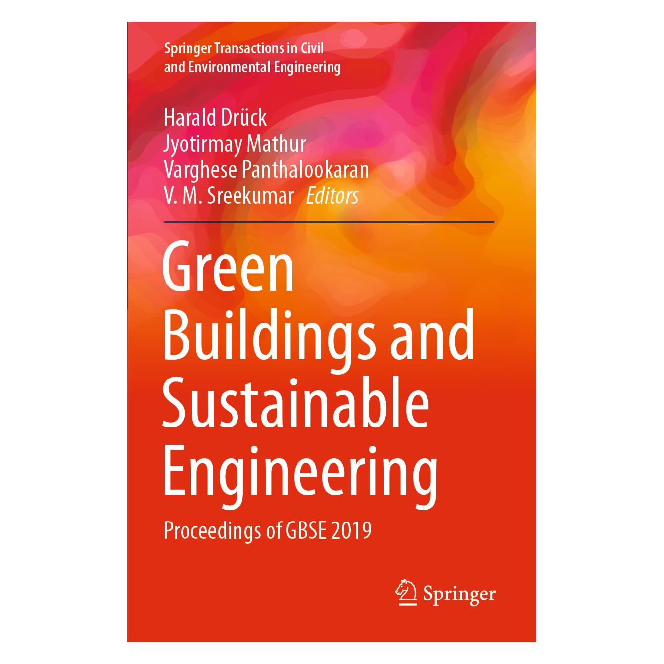 Springer Green Buildings and Sustainable Engineering (Englisch, Softcover, Harald Drück, Jyotirmay Mathur, V. M. Sreekumar, Varghese Panthalookaran) (56176425)