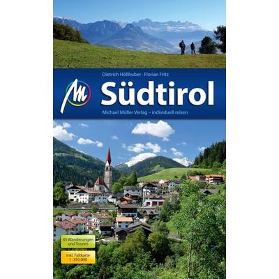Südtirol, Taschenbuch von Dietrich Höllhuber, Müller, Michael
