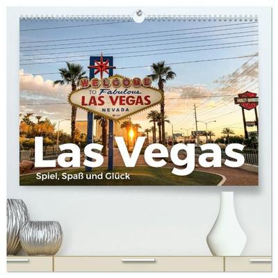 Las Vegas - Spiel, Spaß und Glück (hochwertiger Premium Wandkalender 2027 DIN A2 quer), Kunstdruck in Hochglanz