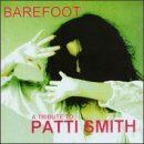Various - Barefoot - A Tribute to Patti Smith - Preis vom 12.10.2026 11:37:12 h