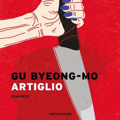 Artiglio - Gu Byeong-mo, Audio, 9788852157417