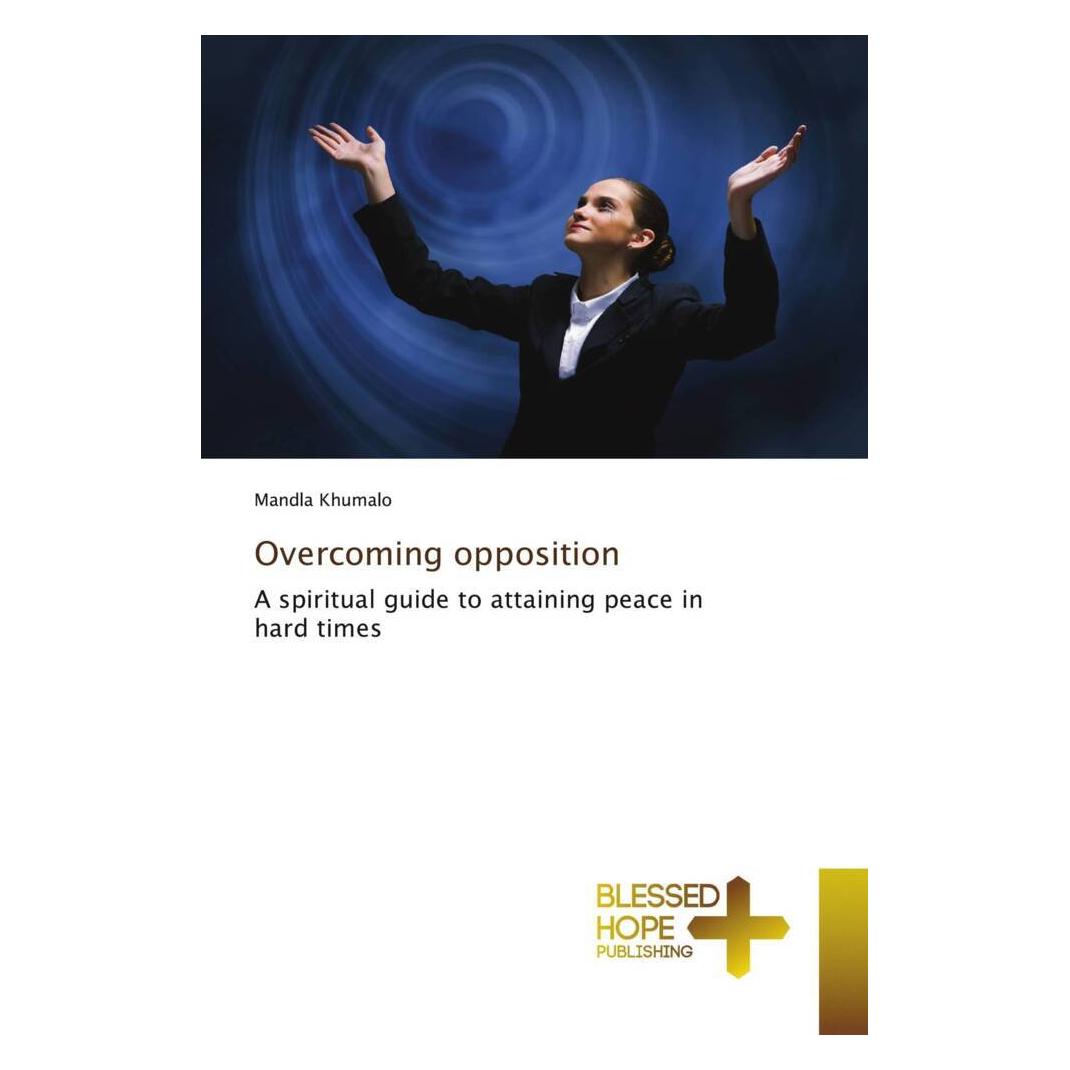 Various Publishers Overcoming opposition (Mandla Khumalo, 2024) (57077346)
