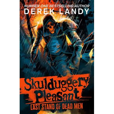 Skulduggery Pleasant 08. Last Stand of Dead Men, Taschenbuch von Derek Landy, HarperCollins, 978-0-00-866750-4