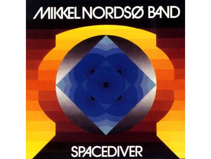 Mikkel Nordso Band - Spacediver