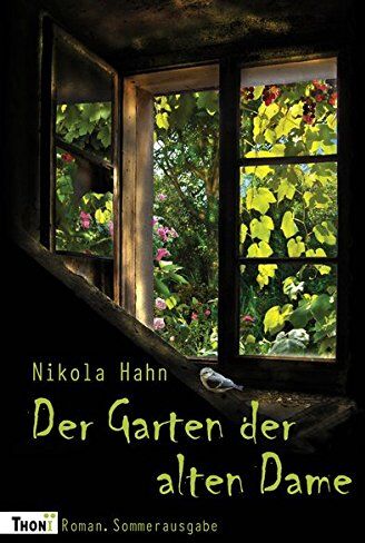 Nikola Hahn - Der Garten der alten Dame: Roman. Sommerausgabe (Verbotener Garten) - Preis vom 30.09.2026 09:01:18 h