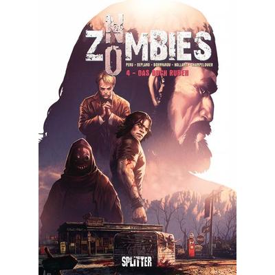 No Zombies. Band 4, Gebundene Ausgabe von Olivier Peru, Splitter-Verlag, 978-3-9872106-9-3