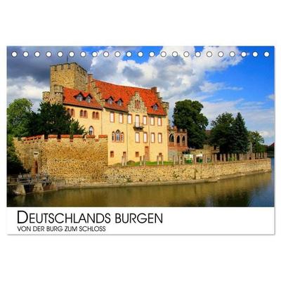 Deutschlands Burgen - Von der Burg zum Schloss (Tischkalender 2027 DIN A5 quer), CALVENDO Monatskalender