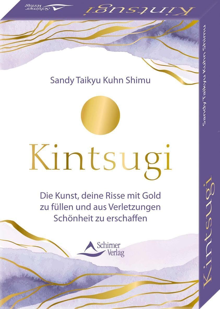 Kuhn Shimu, Sandy Taikyu - Kintsugi - Die Kunst, deine Risse mit Gold zu füllen und aus Verletzungen Schönheit zu erschaffen - Preis vom 17.10.2026 19:25:27 h