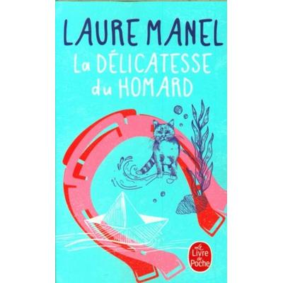 La délicatesse du homard, Taschenbuch von Laure Manel, Hachette