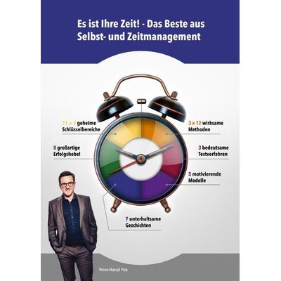 Es ist Ihre Zeit!, Taschenbuch von Pierre Marcel Piek, Epubli, 978-3-7531-4272-2